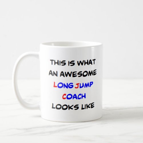 long jump coach awesome coffee mug