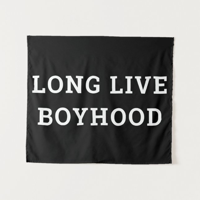 Long Live Boyhood Boy's Room Playroom Nursery Wall Tapestry (Front (Horizontal))