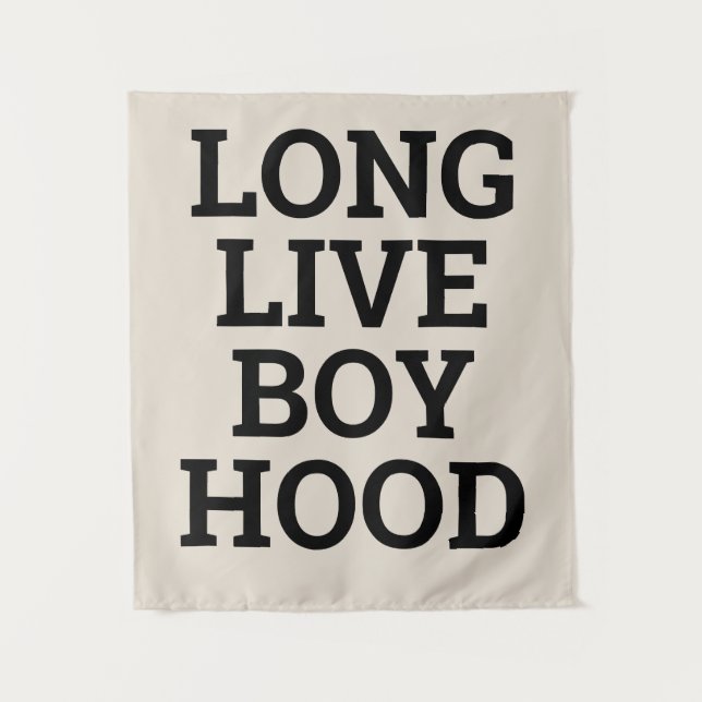 Long Live Boyhood Boy's Room Playroom Nursery Wall Tapestry (Front)
