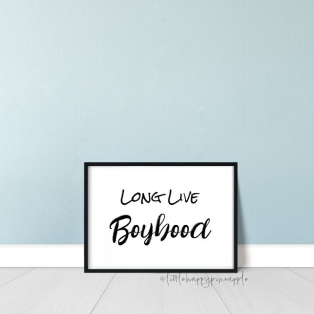 Long Live Boyhood Wall Art (Creator Uploaded)