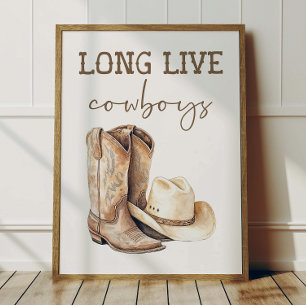 Long Live Cowboys Poster Kids Western Room Decor