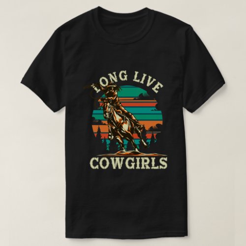 Long Live Cowgirls T_Shirt