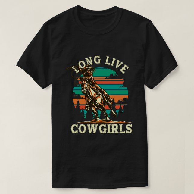 Long Live Cowgirls T-Shirt (Design Front)