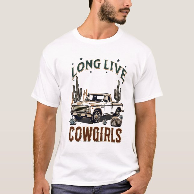 LONG LIVE COWGIRLS T-Shirt (Front)