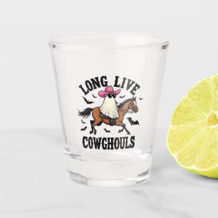 Long Live Ghouls Spooky Halloween Ghost Cowboy Shot Glass