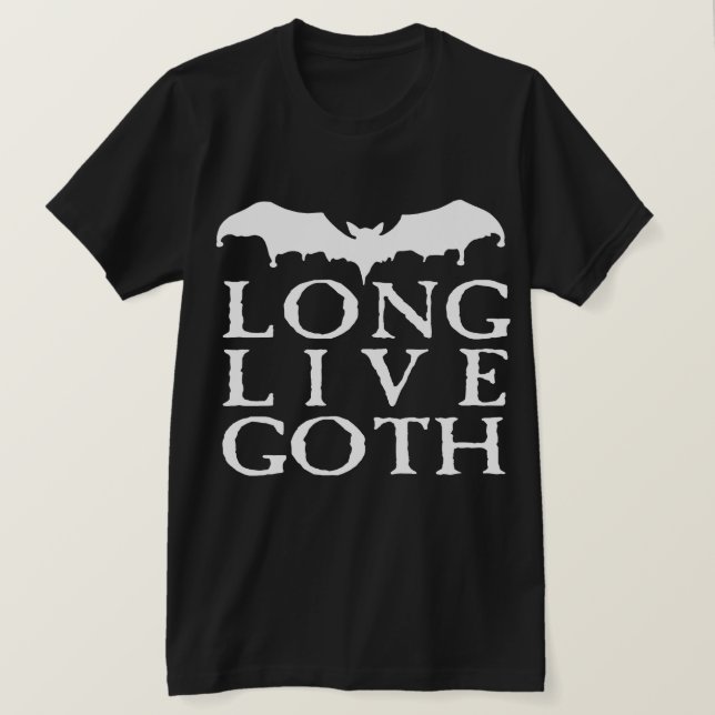 Long Live Goth T-Shirt (Design Front)