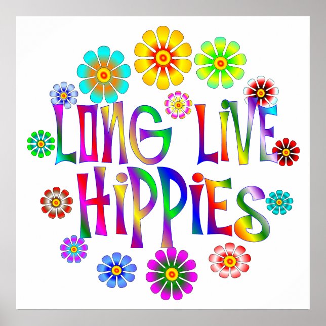 Long Live Hippies Poster (Front)