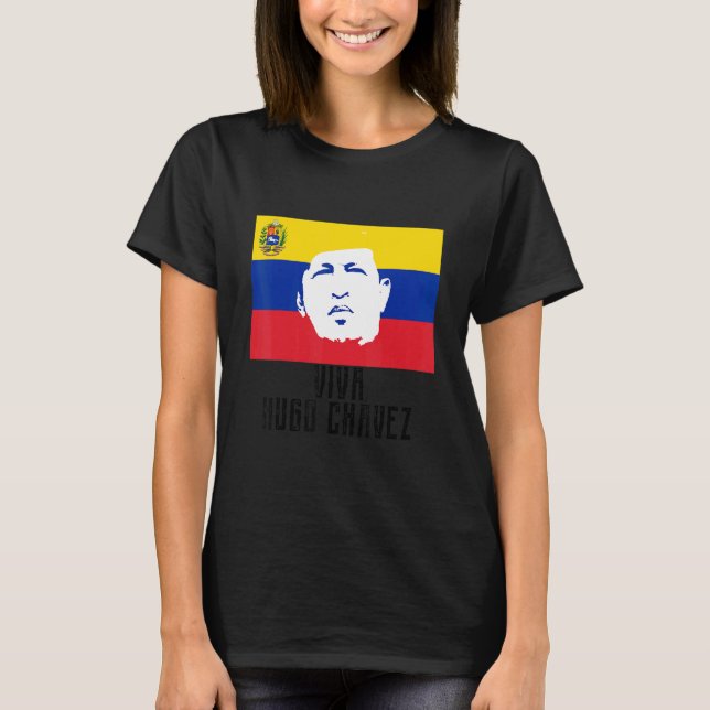 Long Live Hugo Chávez   Face On Flag T-Shirt (Front)