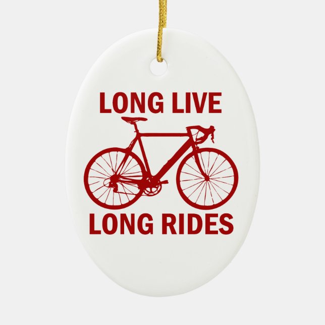 Long Live Long Rides Ceramic Ornament (Front)