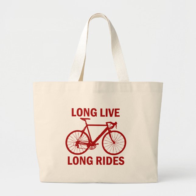 Long Live Long Rides Large Tote Bag (Front)