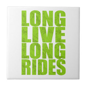 Long Live Long Rides (Topo) Ceramic Tile