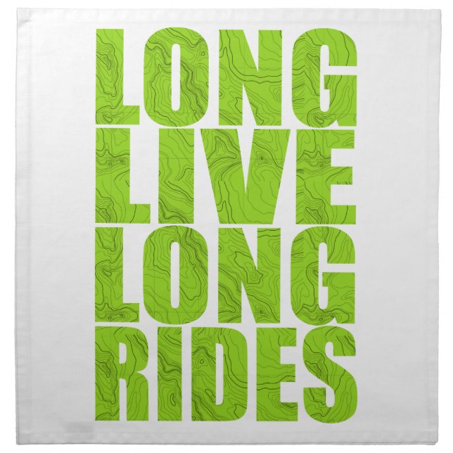 Long Live Long Rides (Topo) Cloth Napkin (Front)