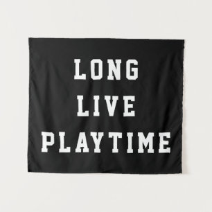 Long Live Playtime Kids Room Playroom Nursery Wall Tapestry
