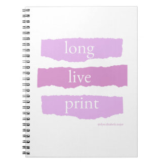 long live print spiral notebook