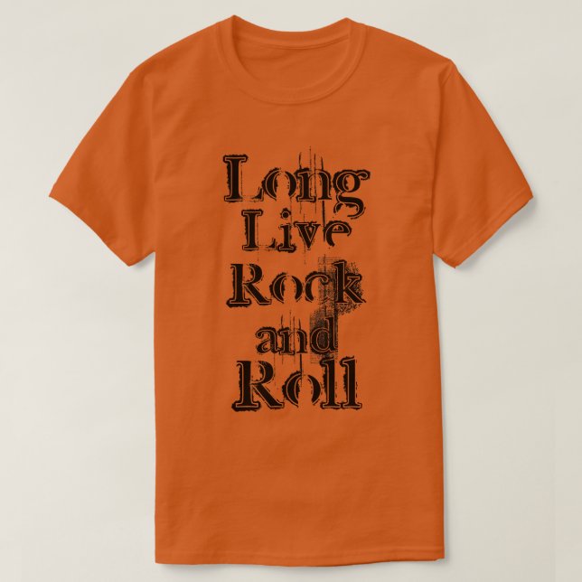 Long Live Rock And Roll Black Grunge Text T-Shirt (Design Front)