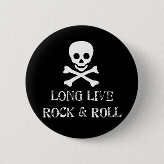 Long Live Rock & Roll Pinback Button