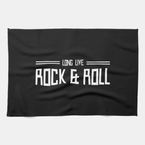 Long Live Rock  Roll Towel