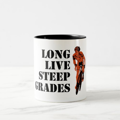 Long Live Steep Grades Cycling Two_Tone Coffee Mug