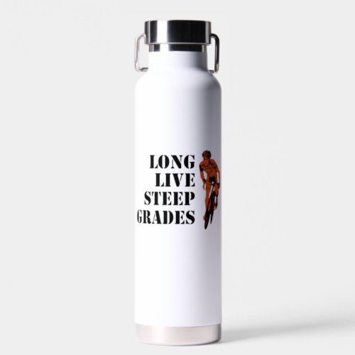 Long Live Steep Grades Cycling Water Bottle