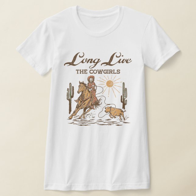 Long Live the Cowgirls T-Shirt (Laydown)