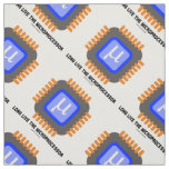 Long Live The Microprocessor Microchip Geek Humor Fabric
