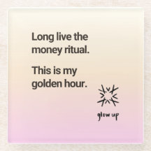 Long live the money ritual this is my golden hour