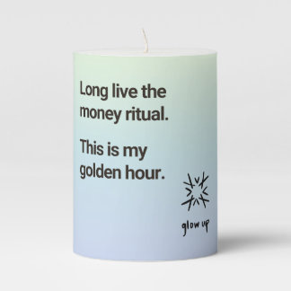 Long live the money ritual this is my golden hour pillar candle