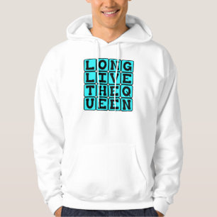 Long Live The Queen, British Wish Hoodie