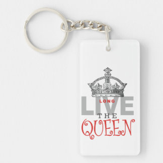 Long Live the QUEEN! Keychain