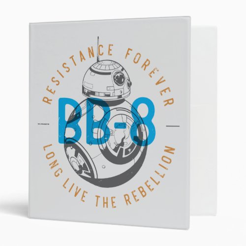 Long Live The Rebellion BB_8 Badge 3 Ring Binder