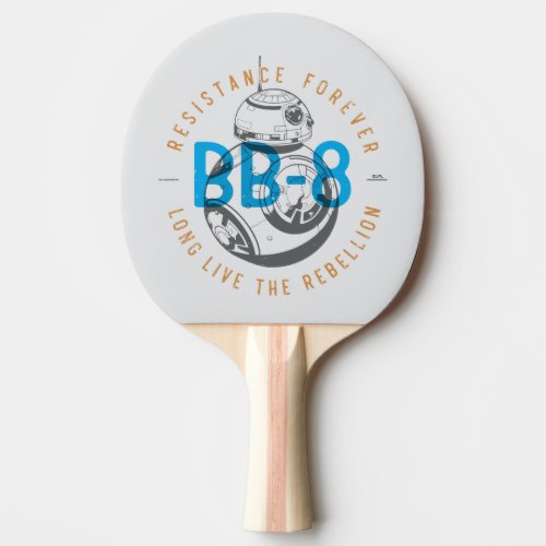 Long Live The Rebellion BB_8 Badge Ping Pong Paddle