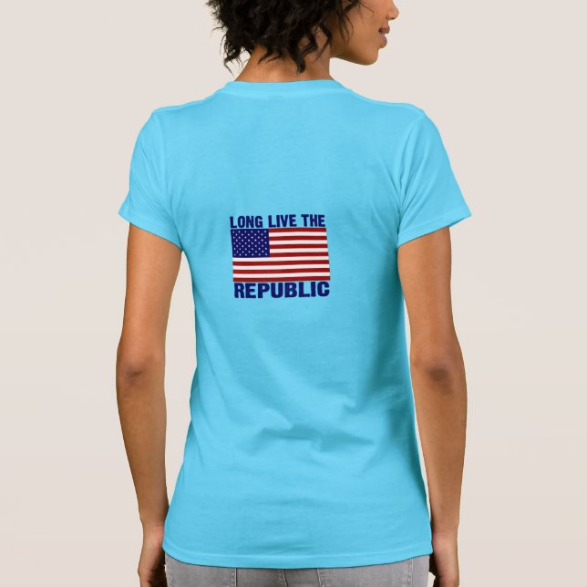 Long Live The Republic T-Shirt (Back)