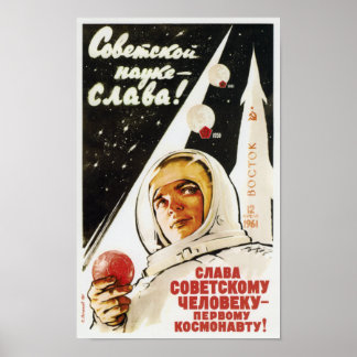 Long Live The Soviet Man - The First Cosmonaut Poster