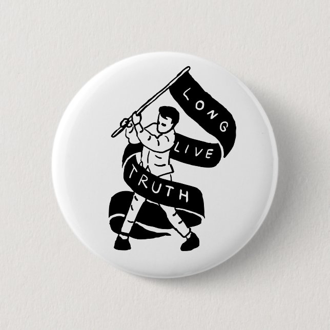 Long Live Truth Button (Front)