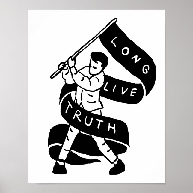 Long Live Truth Poster (Front)