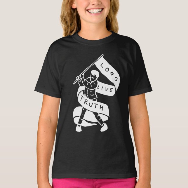 Long Live Truth T-Shirt (Front)