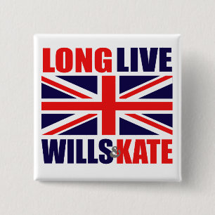 Long Live Wills & Kate Pinback Button