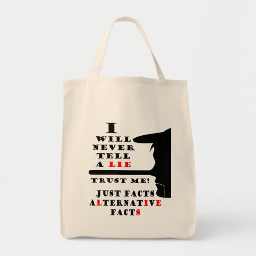 Long Nose Alternative Facts Grocery Tote Bag