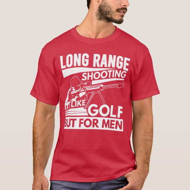 Long Range Shooting Its Like Golf But for Men boy T-Shirt (Front)
