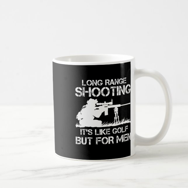 Long Range Shooting It's Like Golf  Coffee Mug (Right)