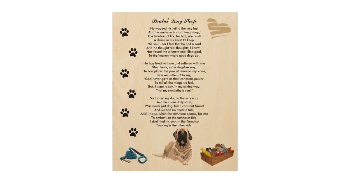 Long Sleep Poem Death Dog Rainbow Bridge Wood Print | Zazzle.com