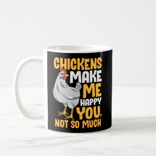 Long Sleeve Chickens Make Me Happy T_Shirt Pet Own Coffee Mug