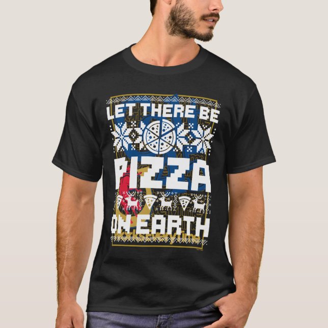 Long Sleeve Let There Be Pizza On Earth Gift Shirt (Front)