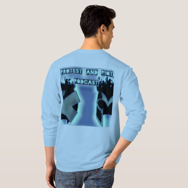 Long Sleeve Light Blue Protest and Riot T-Shirt
