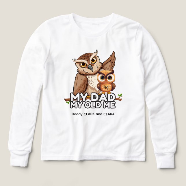 Long Sleeve Shirt : My Dad My Old Me (white) (Design Front)