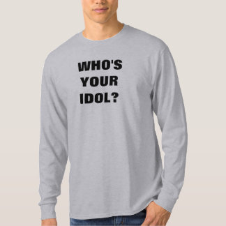 Long Sleeve "Who's Your Idol?" Shirt