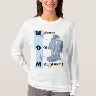 Long Sleeves Master of Multitasking Mother's Day T-Shirt