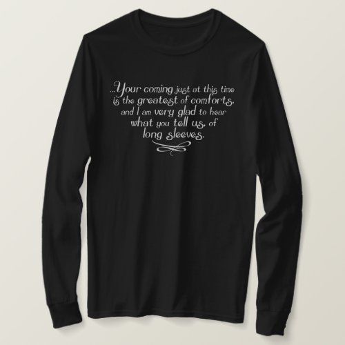 Long Sleeves Mrs Bennet Quote T_Shirt