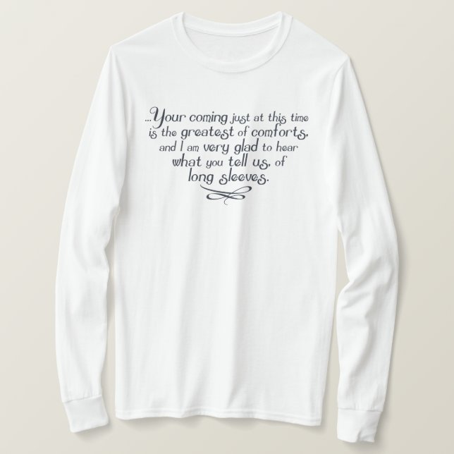 Long Sleeves Mrs Bennet Quote T-Shirt (Design Front)