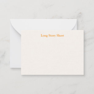 Long Story Short Funny Note Card